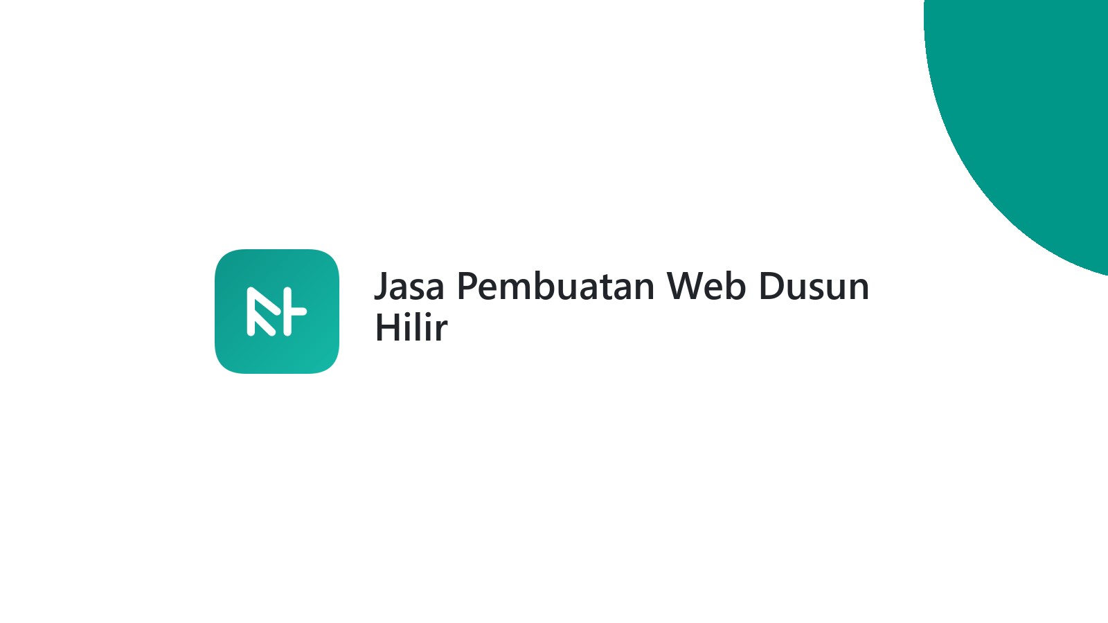 Jasa Pembuatan Web Dusun Hilir
