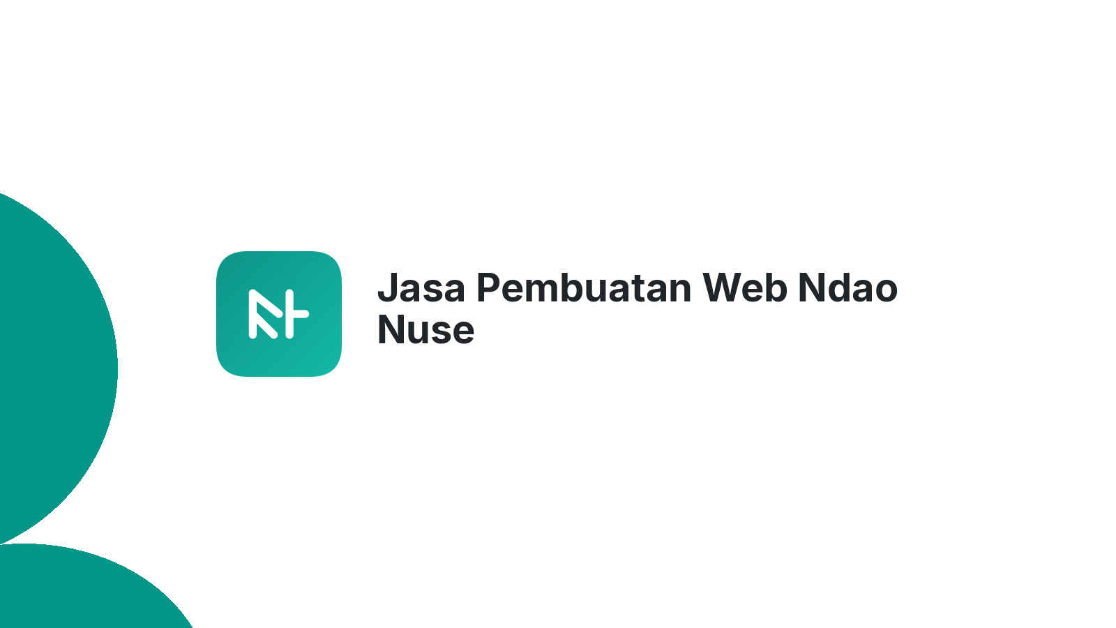 Jasa Pembuatan Web Ndao Nuse