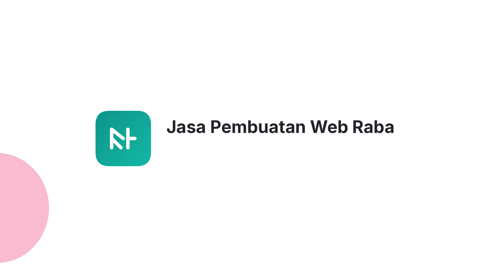 Jasa Pembuatan Web Raba