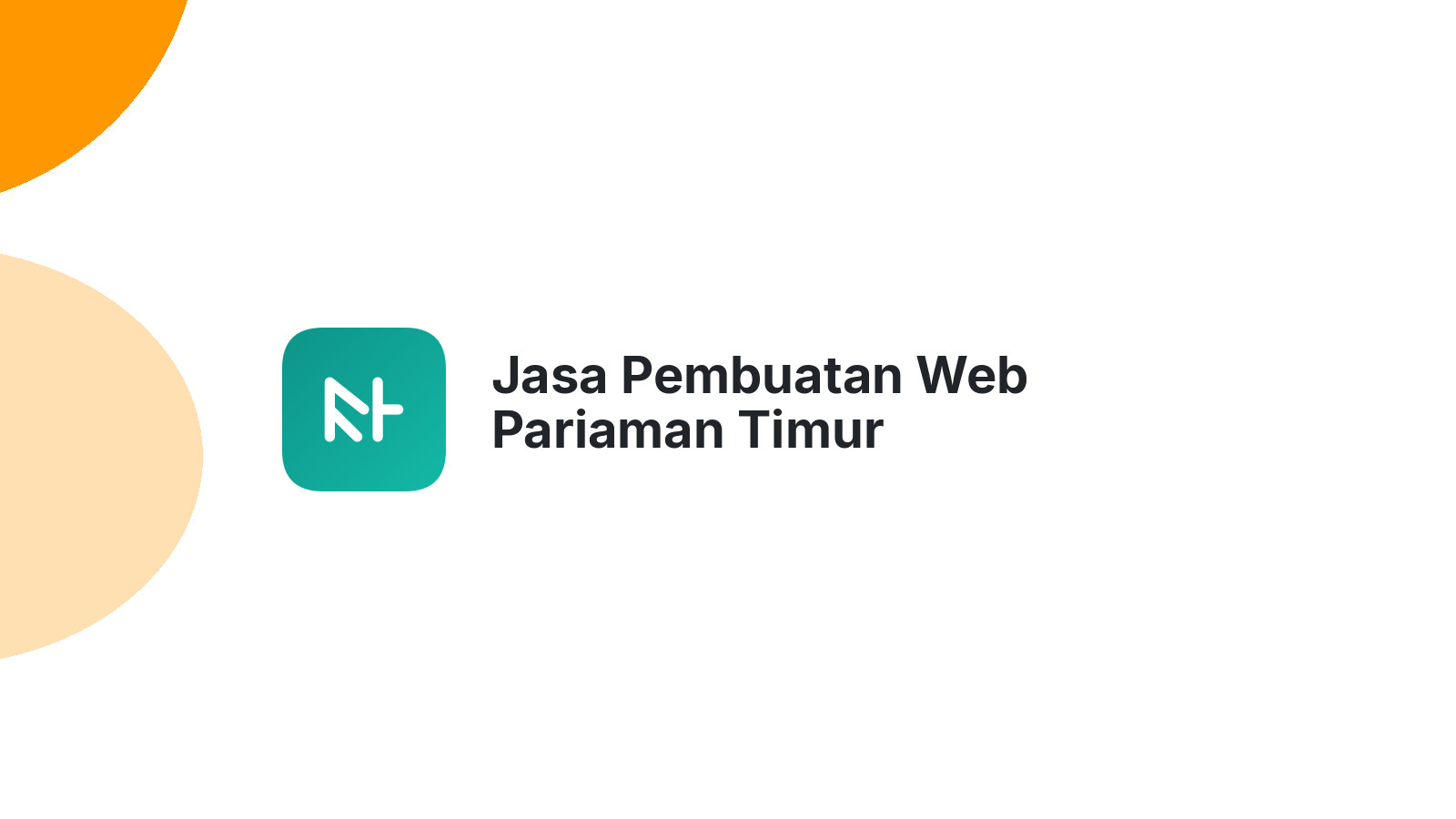 Jasa Pembuatan Web Pariaman Timur