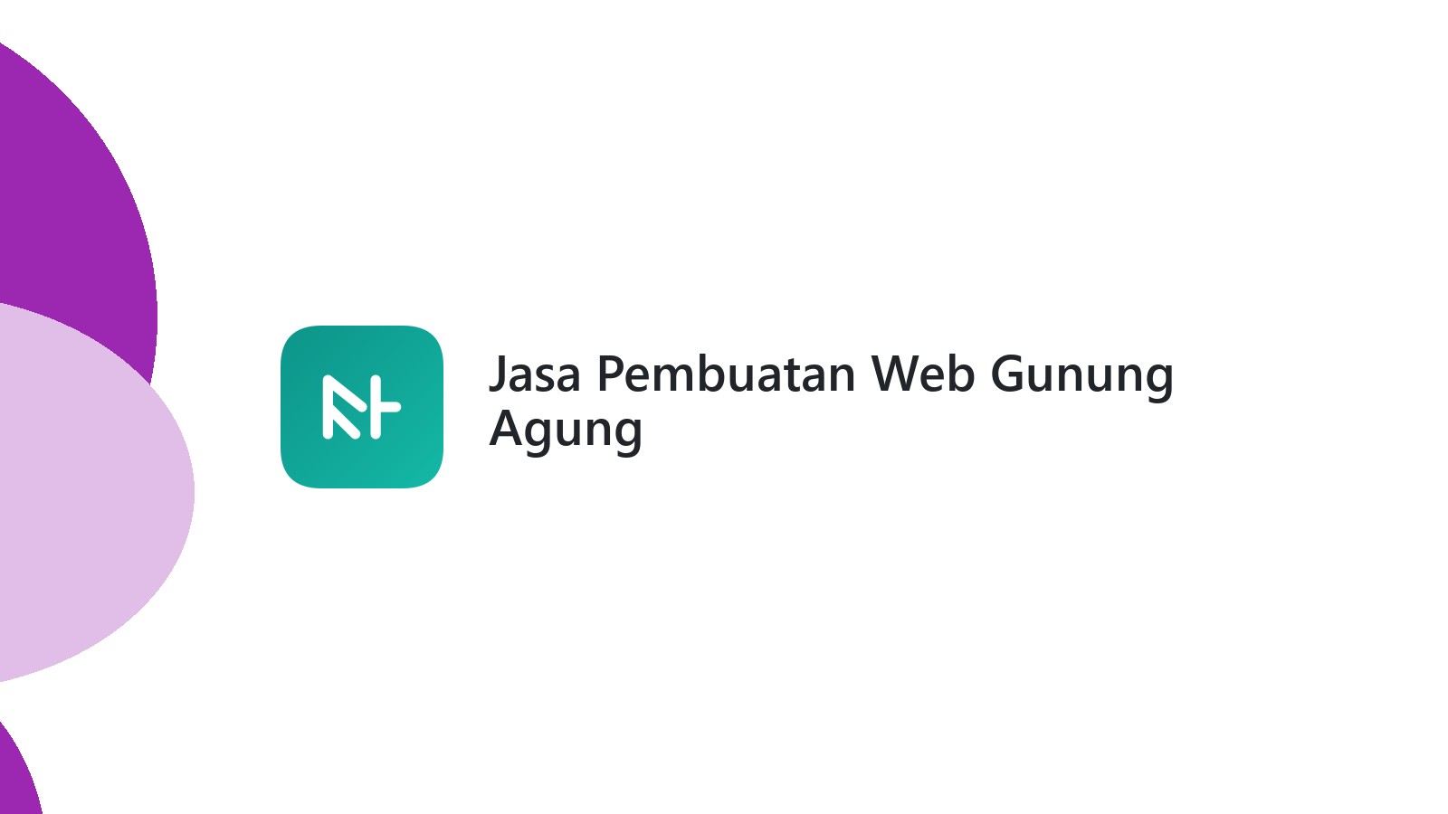Jasa Pembuatan Web Gunung Agung