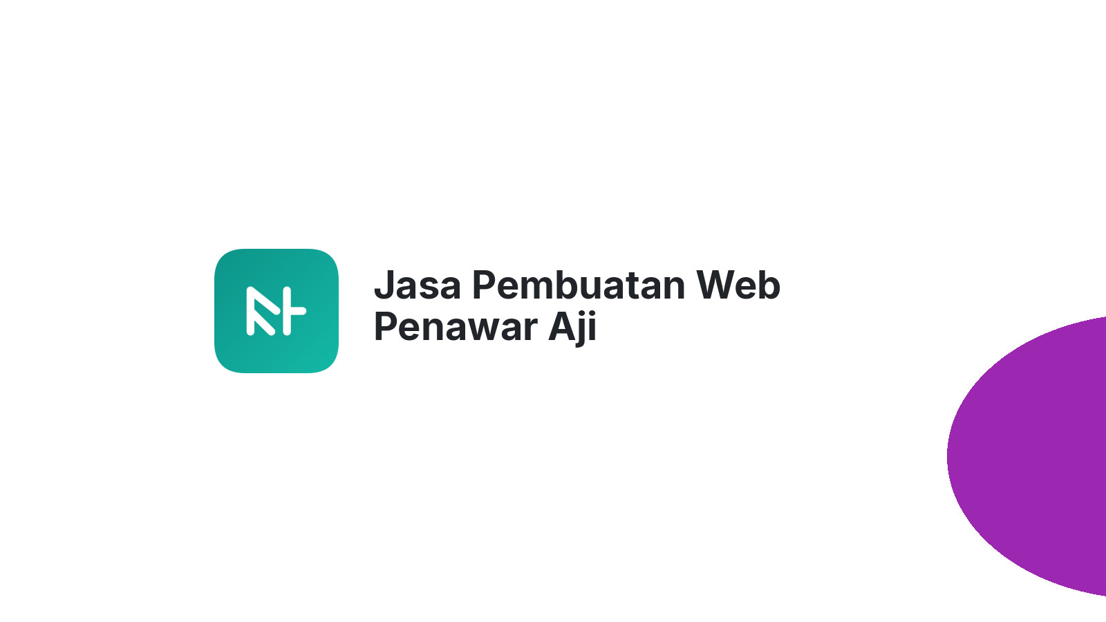 Jasa Pembuatan Web Penawar Aji
