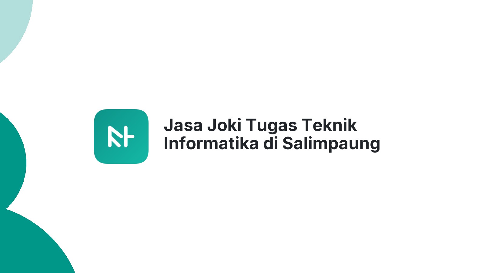 Jasa Joki Tugas Teknik Informatika di Salimpaung