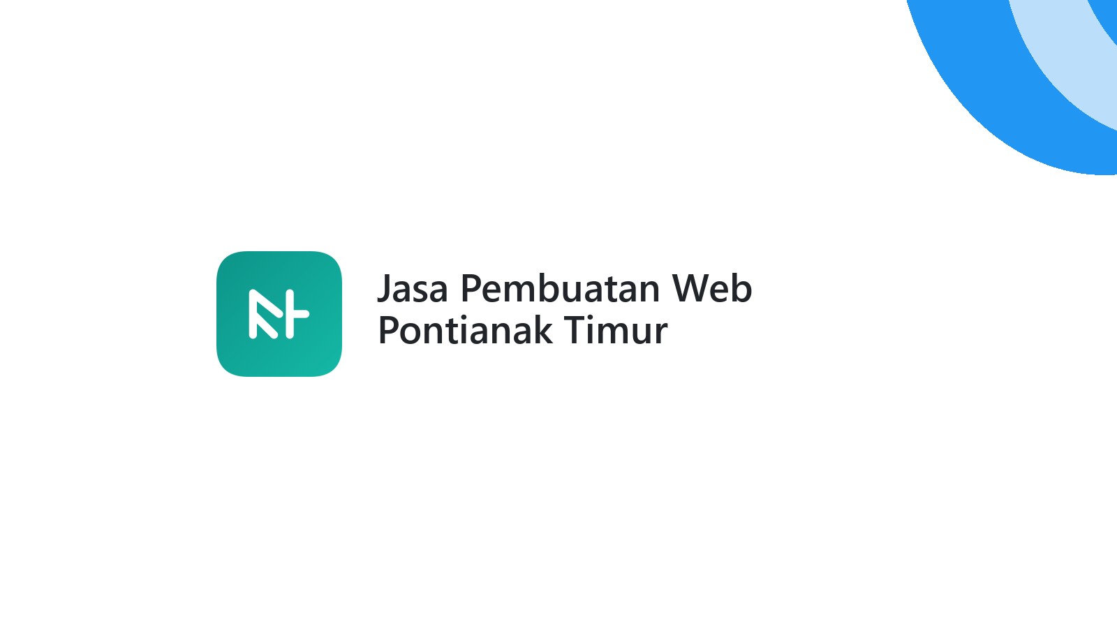 Jasa Pembuatan Web Pontianak Timur