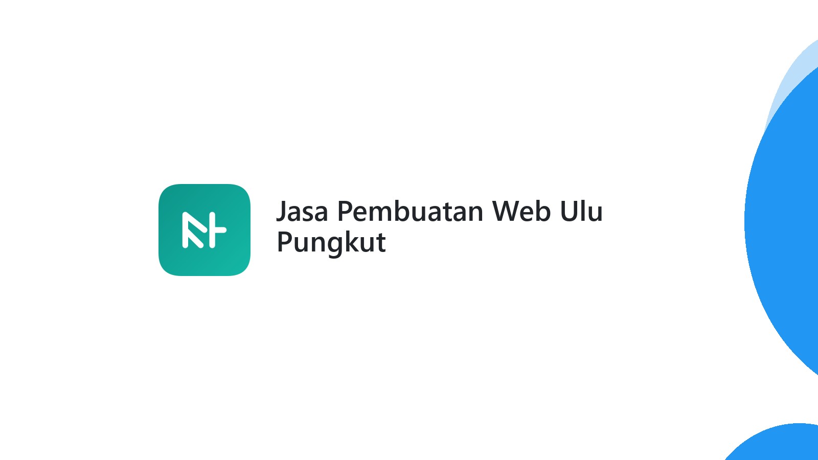 Jasa Pembuatan Web Ulu Pungkut