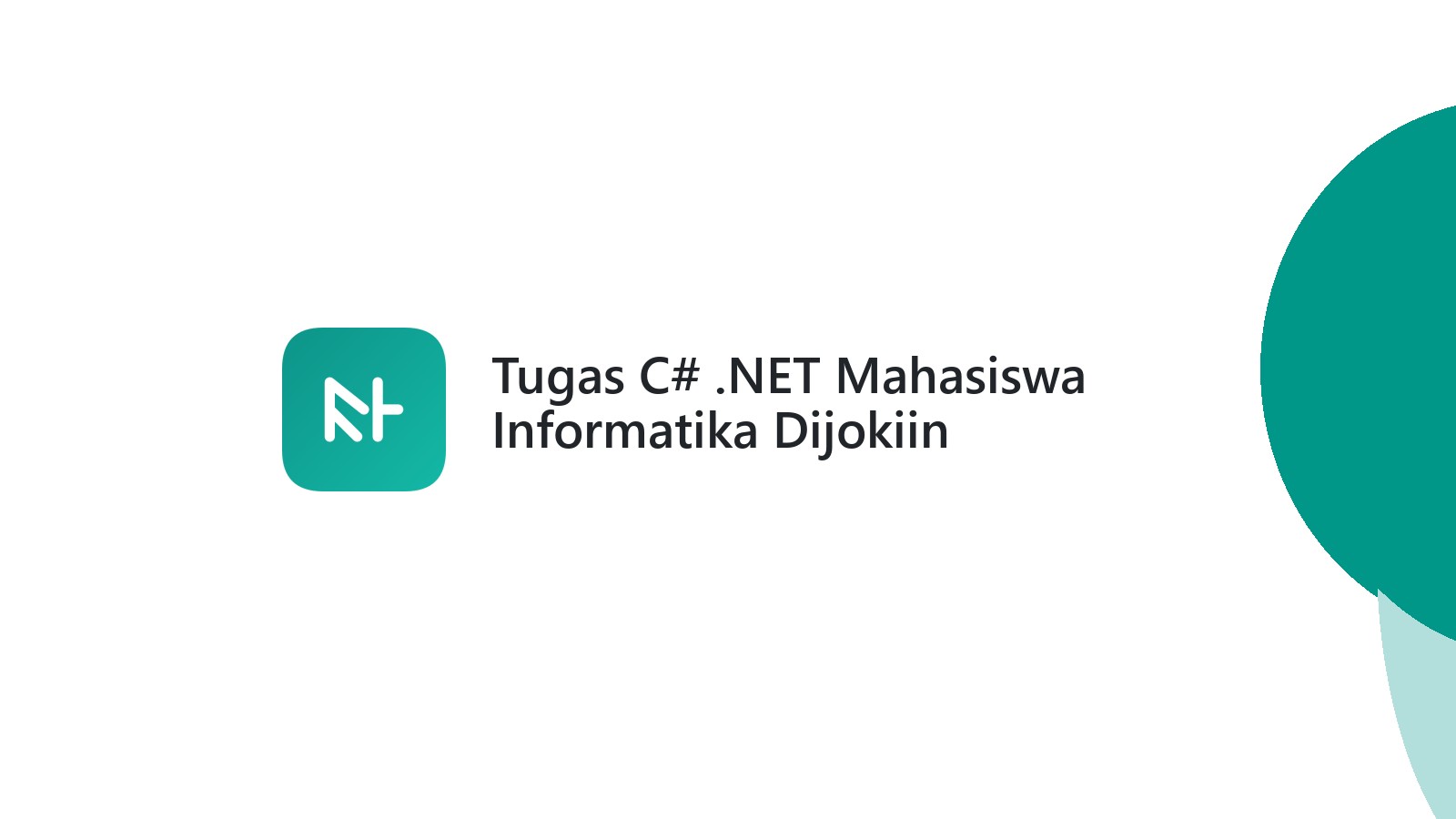 Tugas C# .NET Mahasiswa Informatika Dijokiin