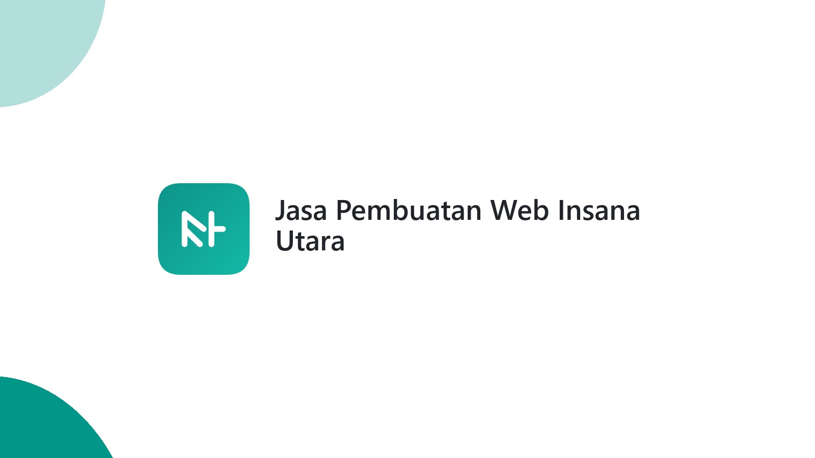 Jasa Pembuatan Web Insana Utara