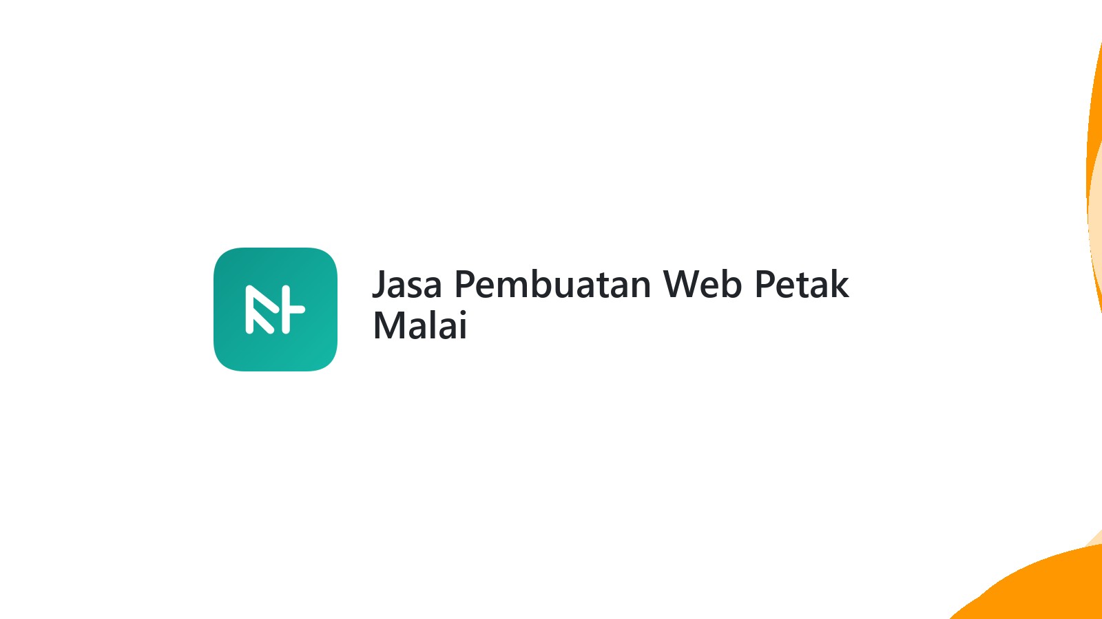 Jasa Pembuatan Web Petak Malai