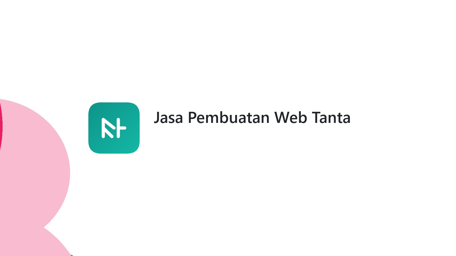 Jasa Pembuatan Web Tanta