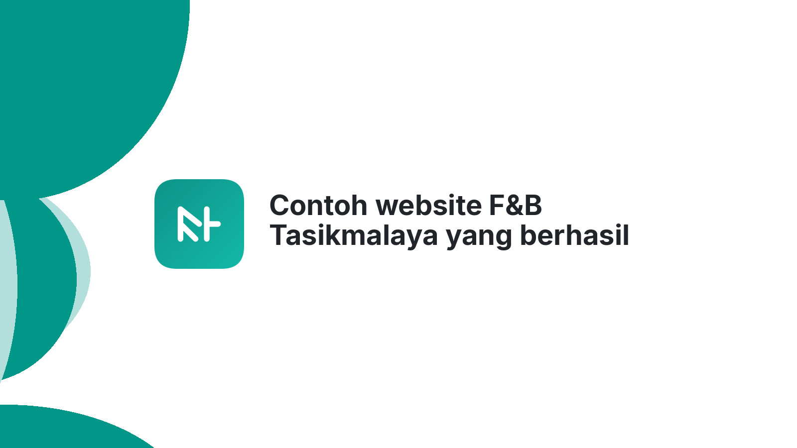 Contoh website F&B Tasikmalaya yang berhasil menarik perhatian anak muda.