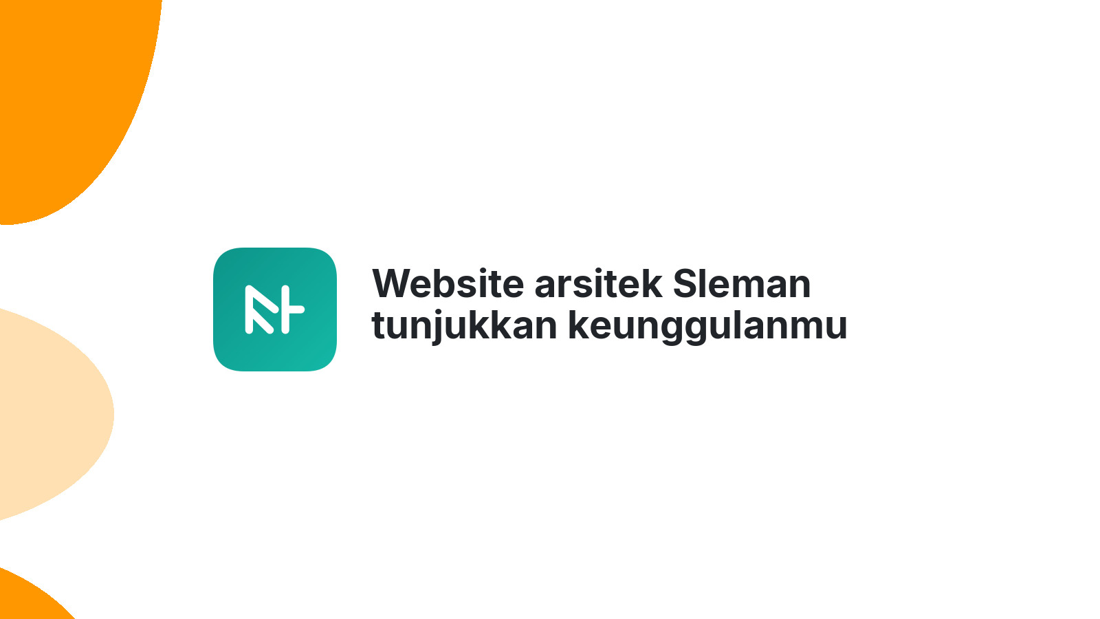 Website arsitek Sleman tunjukkan keunggulanmu
