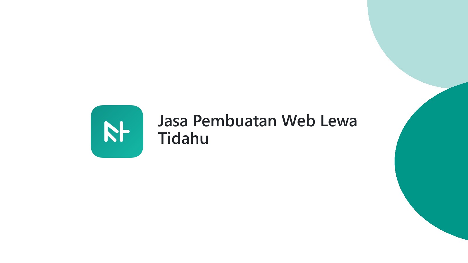 Jasa Pembuatan Web Lewa Tidahu