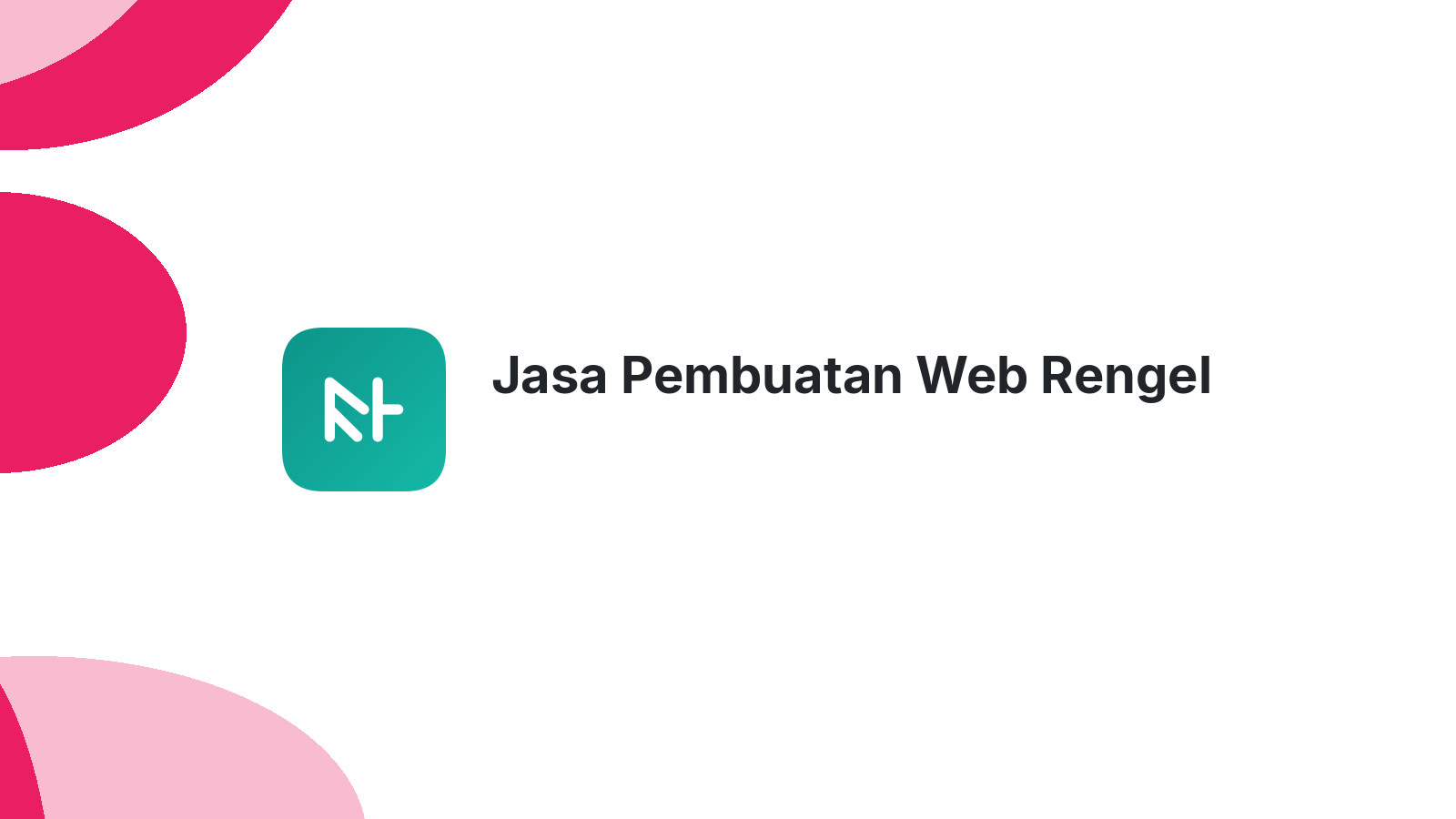 Jasa Pembuatan Web Rengel