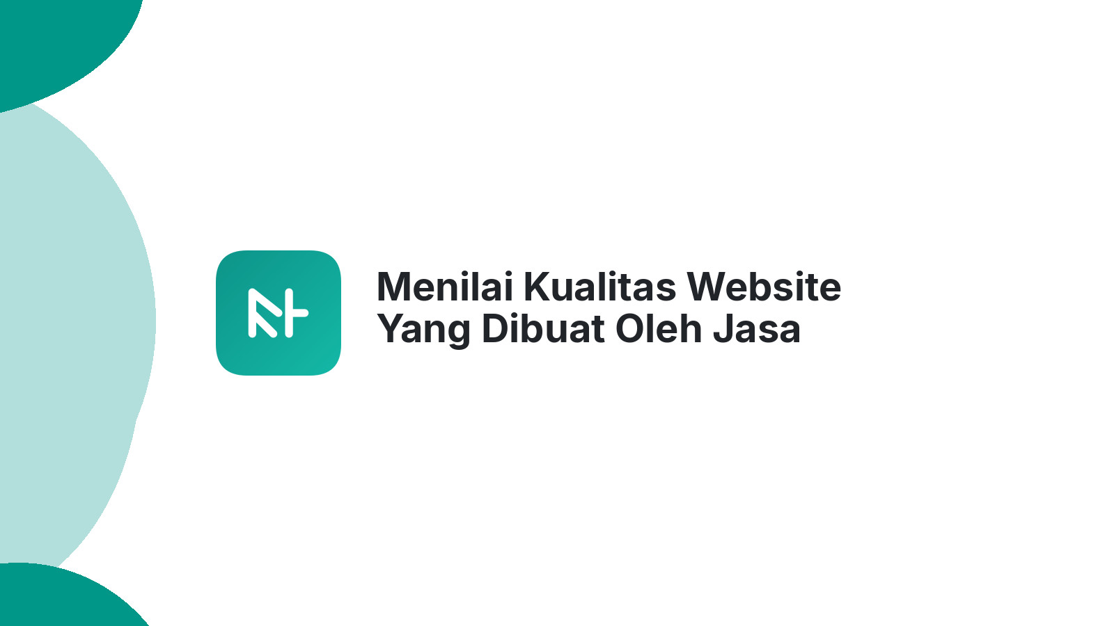 Menilai Kualitas Website Yang Dibuat Oleh Jasa Pembuatan Website