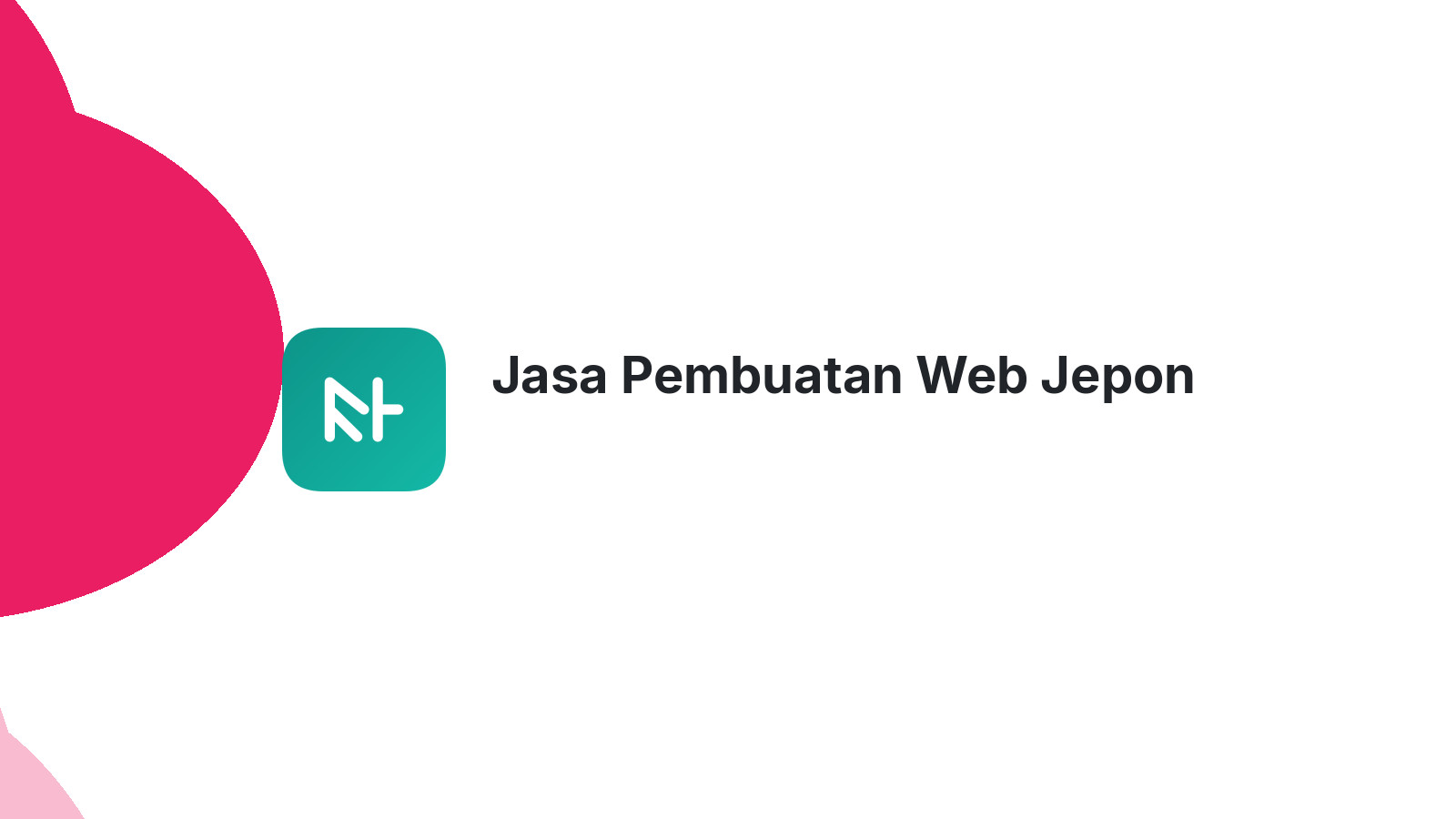 Jasa Pembuatan Web Jepon