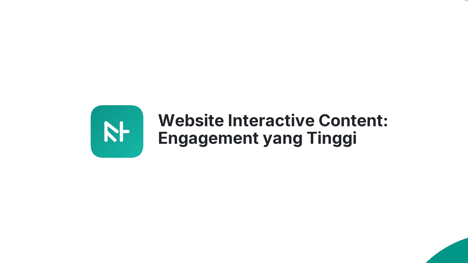 Website Interactive Content: Engagement yang Tinggi