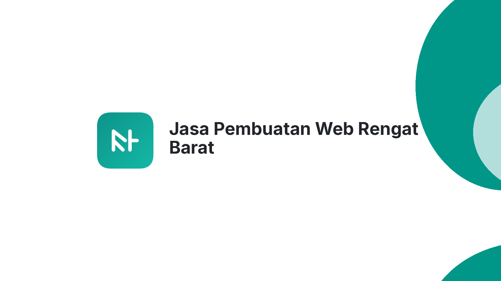 Jasa Pembuatan Web Rengat Barat