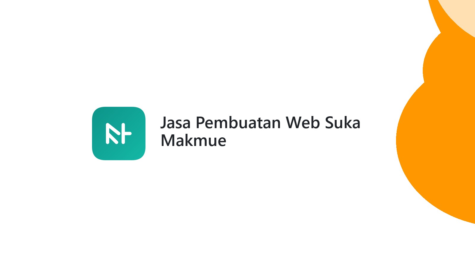 Jasa Pembuatan Web Suka Makmue