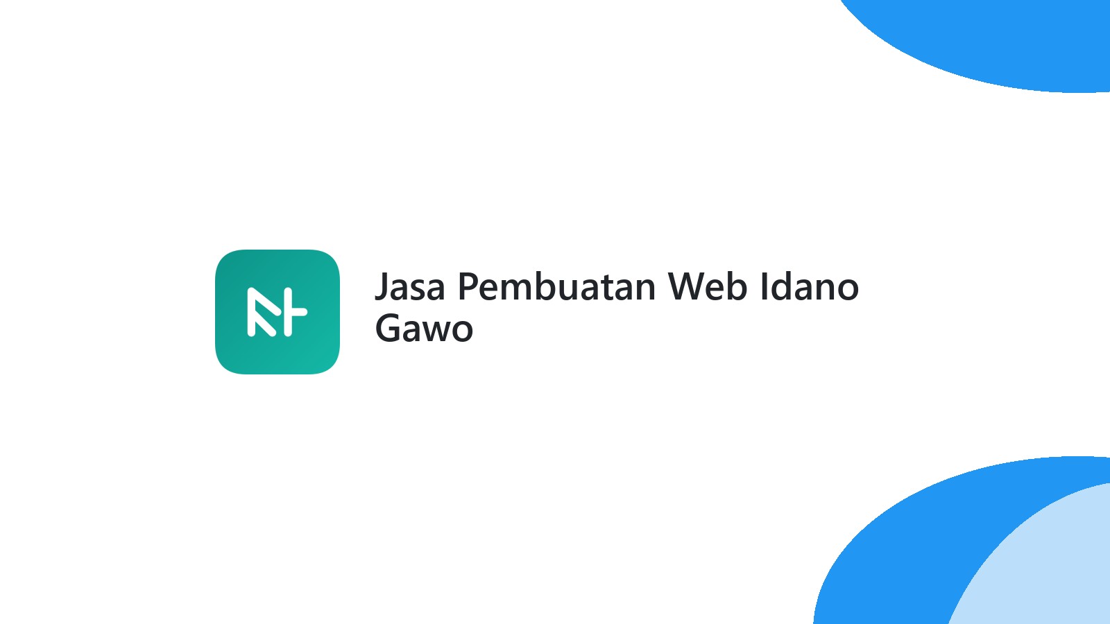 Jasa Pembuatan Web Idano Gawo