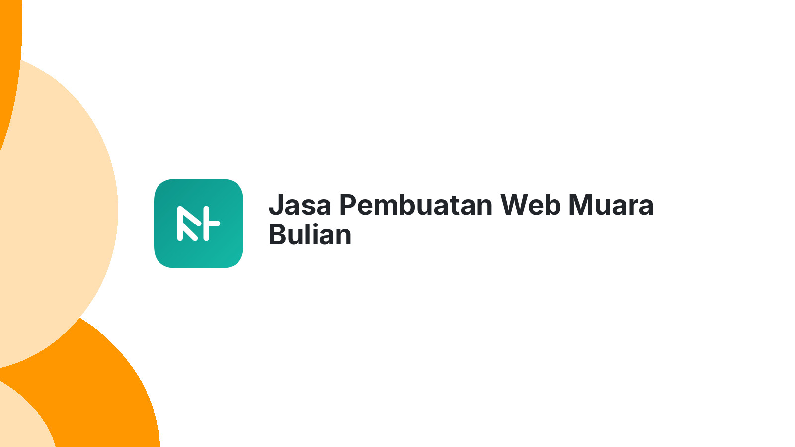 Jasa Pembuatan Web Muara Bulian