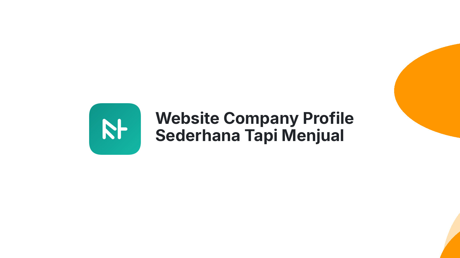 Website Company Profile Sederhana Tapi Menjual