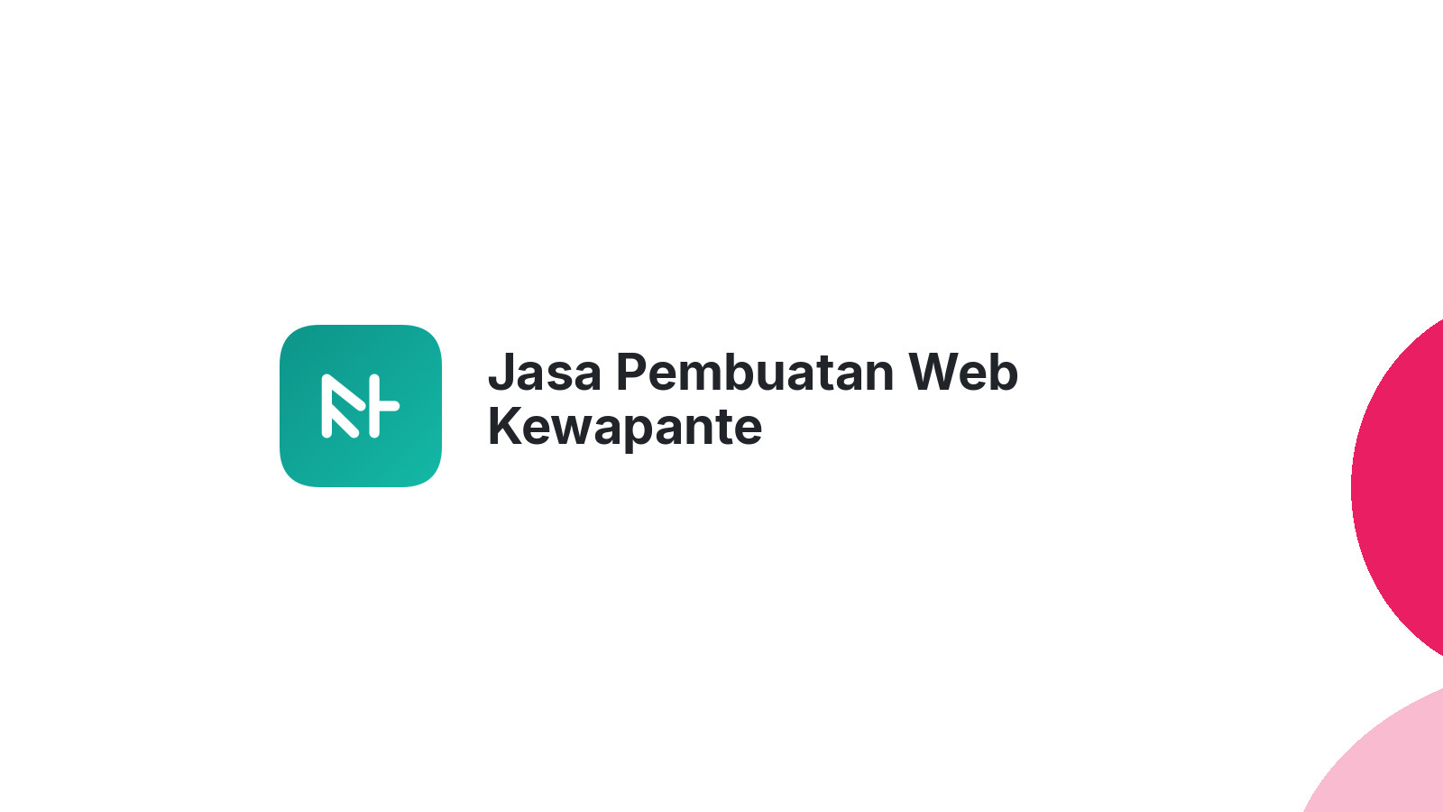 Jasa Pembuatan Web Kewapante