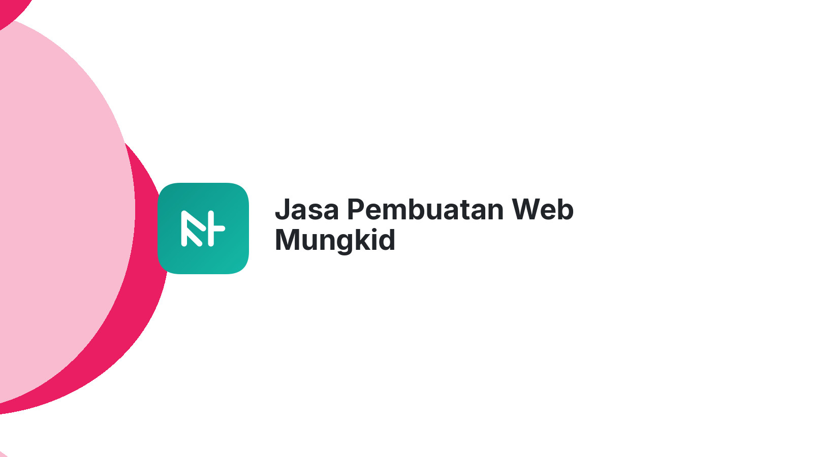 Jasa Pembuatan Web Mungkid