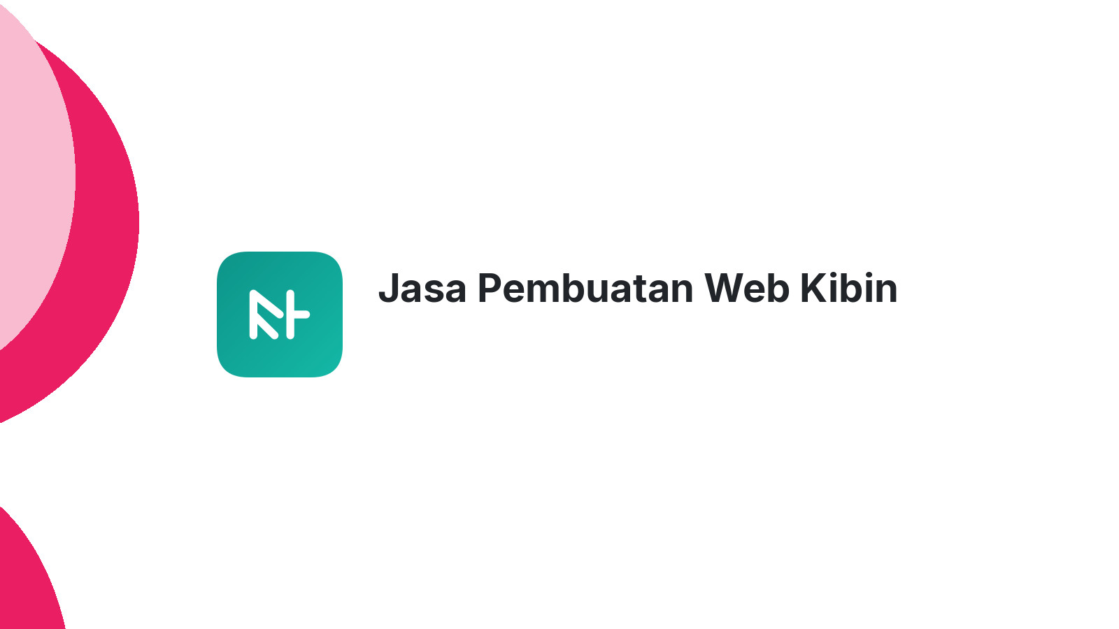 Jasa Pembuatan Web Kibin