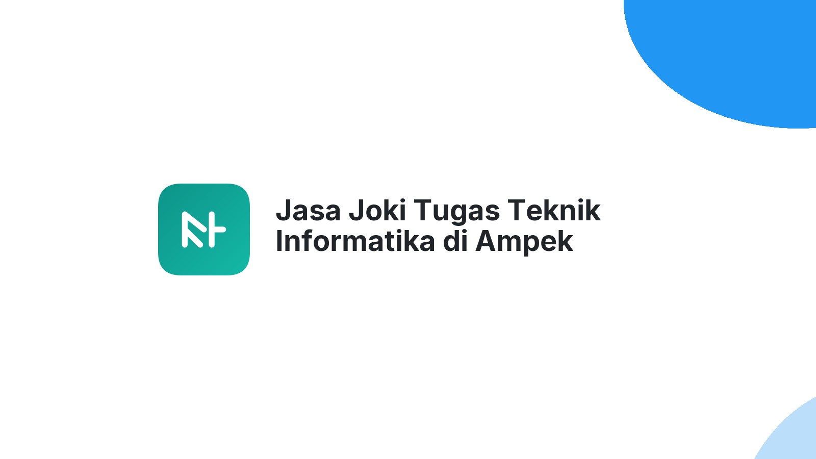 Jasa Joki Tugas Teknik Informatika di Ampek Angkek