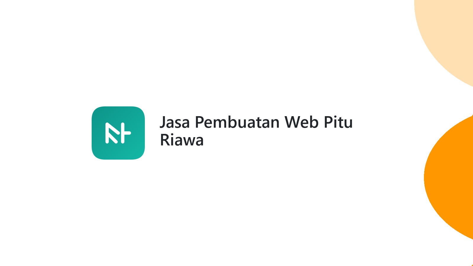 Jasa Pembuatan Web Pitu Riawa