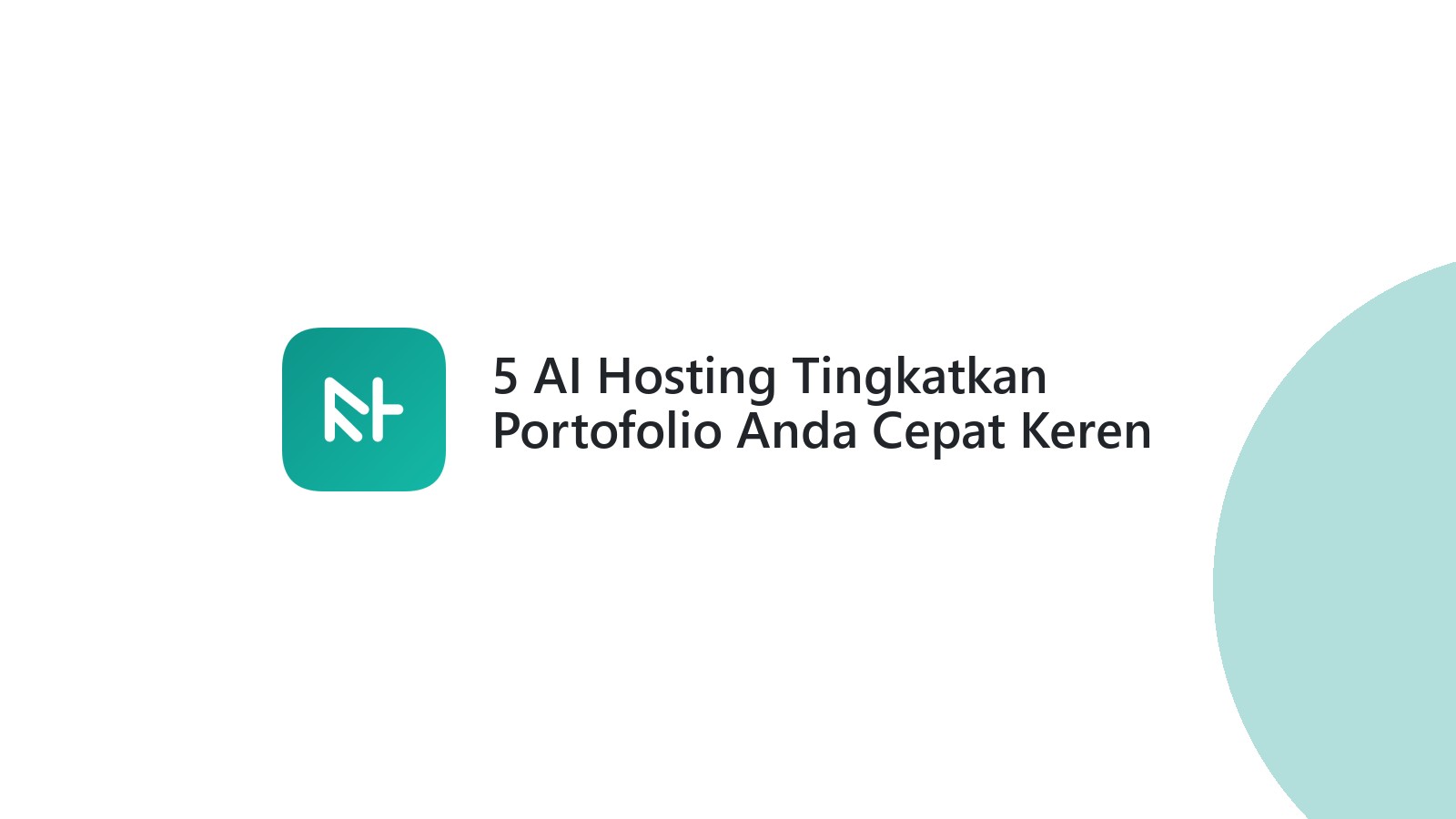 5 AI Hosting Tingkatkan Portofolio Anda Cepat Keren