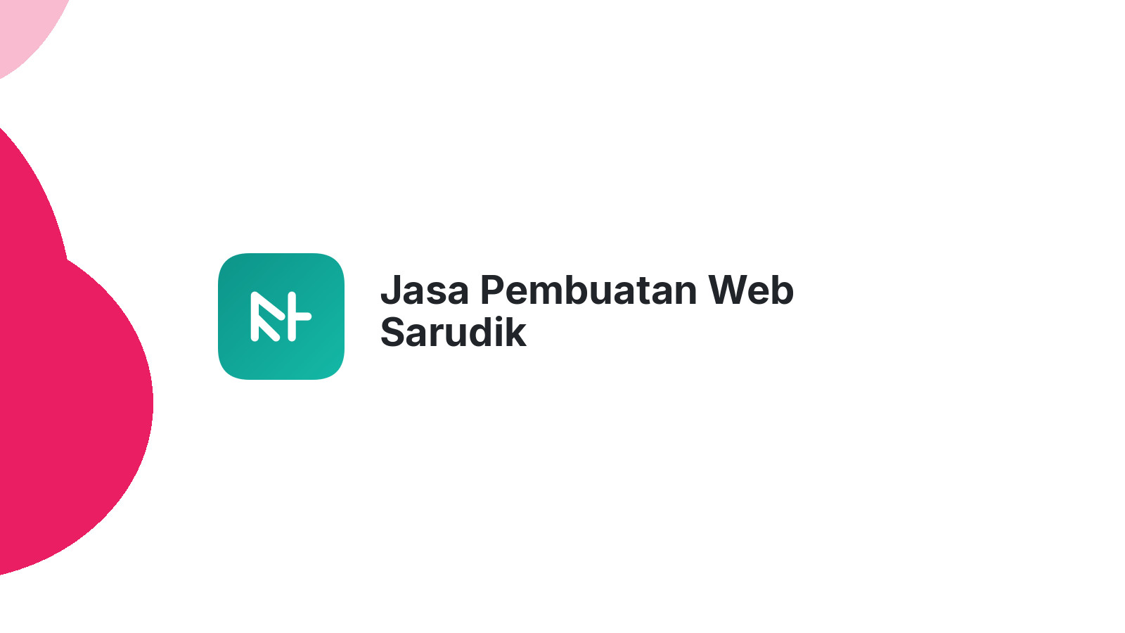 Jasa Pembuatan Web Sarudik