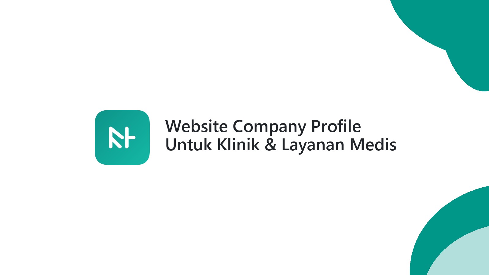Website Company Profile Untuk Klinik & Layanan Medis