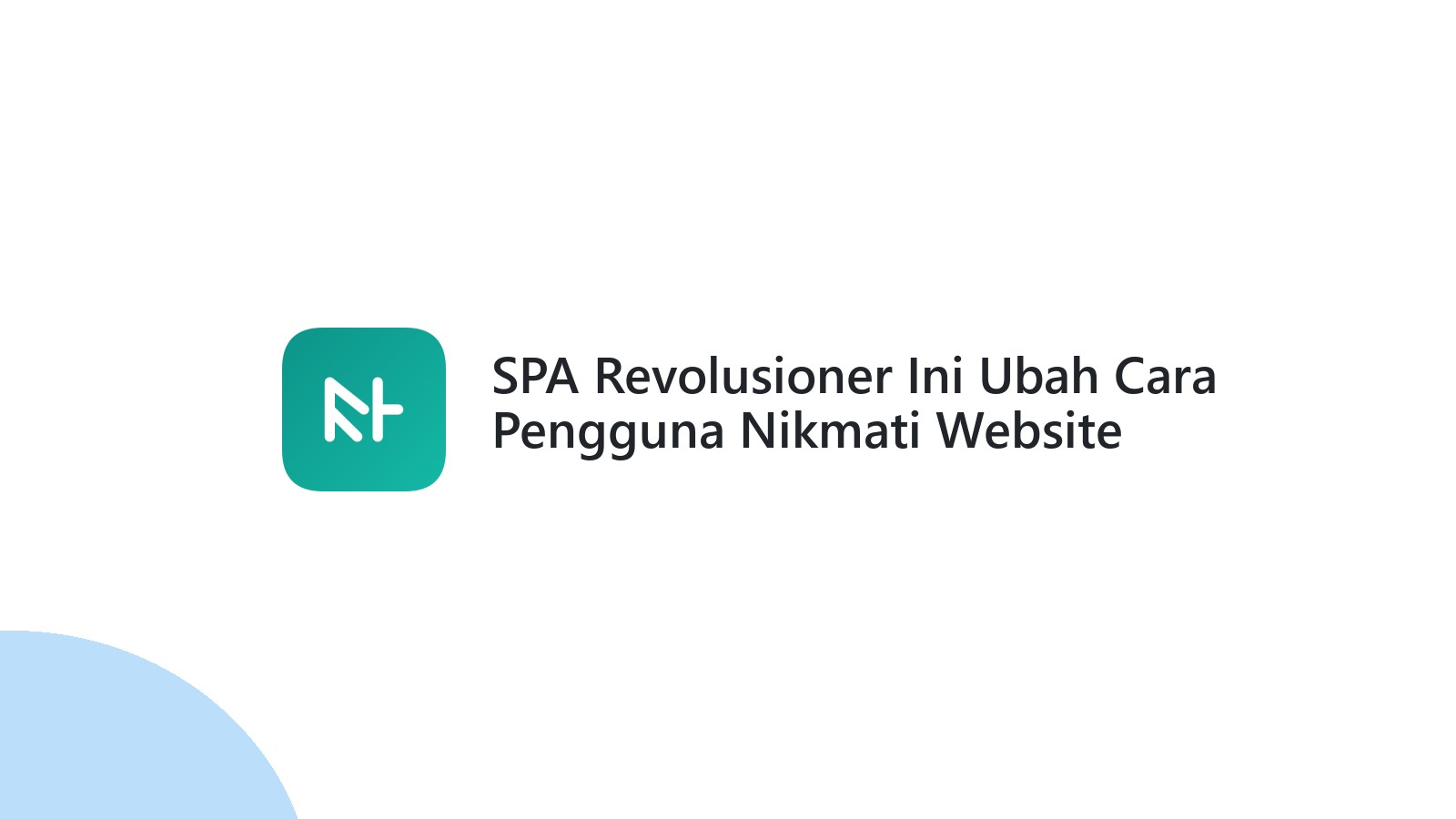 SPA Revolusioner Ini Ubah Cara Pengguna Nikmati Website